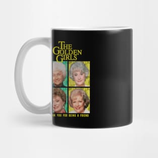 golden moms squad thank you for being a friend Mug